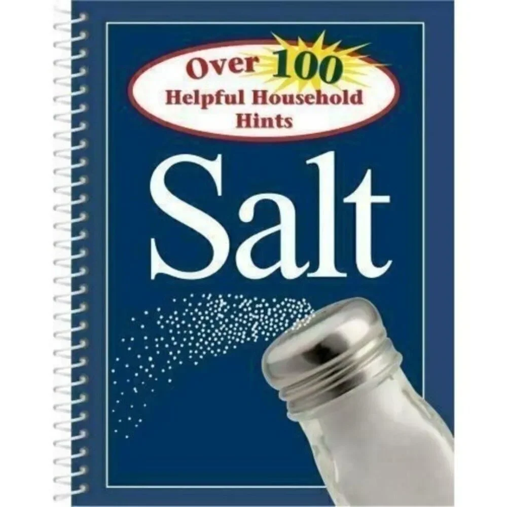 Over 100 Helpful Household Hints Salt Cookbook Book